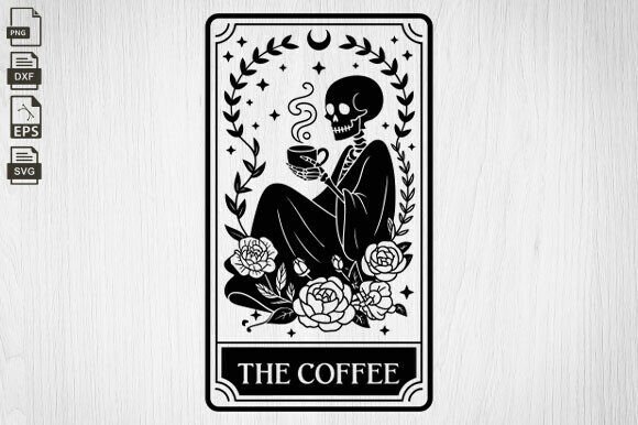 Download The Coffee Svg, Funny Tarot Cards Svg - Tarot cards svg Collection