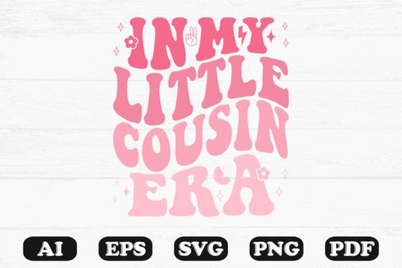Download In My Little Cousin Era Retro Wavy Svg - Little cousin Collection